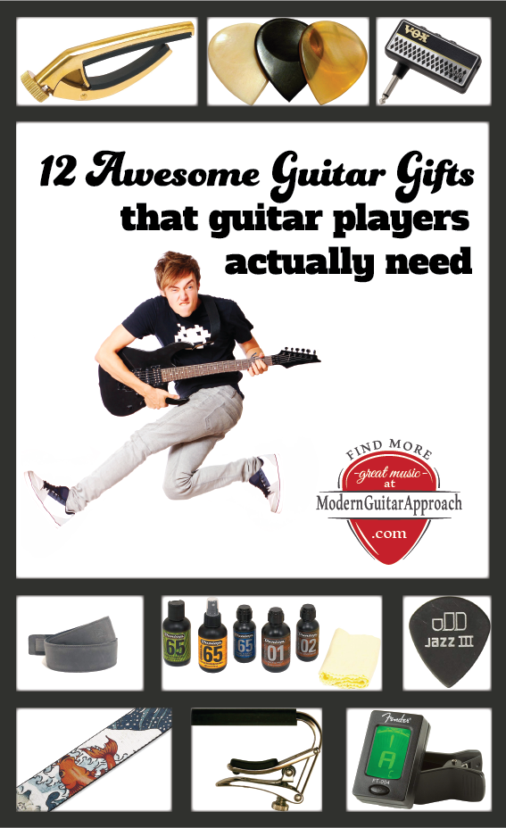 12 awesome gifts that guitar players actually need.  If you don't play the guitar yourself, it can be hard to know what kind of gift to get a guitar player.  Whenever I'm shopping for someone, I prefer to get them something they need over something they want.  At the same time, I want it to be something fun that they will excited about.  Here are some essential guitar gifts that all guitar players really do need and will be sure to use. #guitar, #guitargear @modernguitarapproach